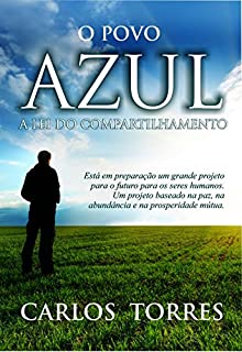 Livro A Lei do Compartilhamento - O Povo Azul: Um Projeto para o futuro (1)