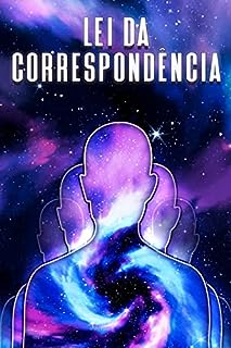Livro LEI DA CORRESPONDÊNCIA: Leis do Universo #6