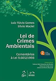 Livro Lei de Crimes Ambientais - Comentários à Lei 9.605/1998