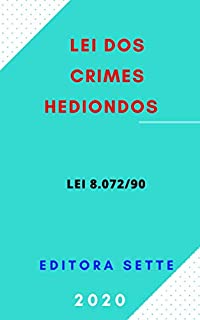Livro Lei dos Crimes Hediondos - Lei 8.072/90 : Atualizada - 2020
