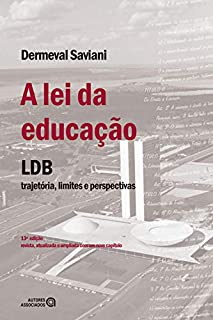 Livro A lei da educação: LDB: trajetória, limites e perspectivas