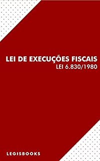 Livro Lei de Execuções Fiscais (Lei 6.830/1980)