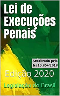Livro Lei de Execuções Penais: Edição 2020