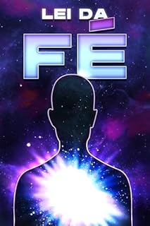 Livro Lei da Fé (Leis do Universo)