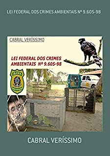 Livro Lei Federal Dos Crimes Ambientais Nº 9.605 98