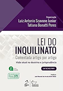 Livro Lei do Inquilinato Comentada Artigo por Artigo - Visão atual na Doutrina e Jurisprudência