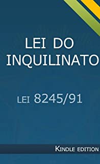 Lei do Inquilinato - Lei nº 8245/91