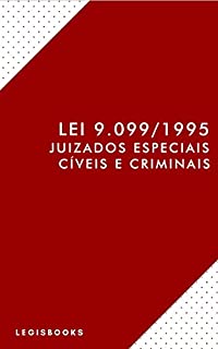 Livro Lei dos Juizados Especiais Cíveis e Criminais (Lei 9.099/1995) (atualizada)