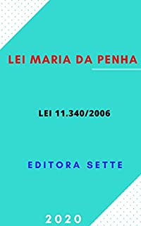 Livro Lei Maria da Penha - Lei  11.340/2006: Atualizada - 2020