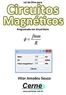 Livro Lei de Ohm para Circuitos  Magnéticos Programado em Visual Basic