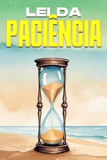 Livro Lei da Paciência: Leis do Universo