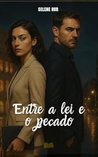 Entre a Lei e o Pecado