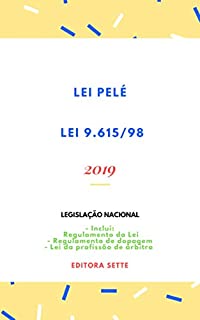 Livro Lei Pelé - Lei 9.615/98: Atualizada - 2019