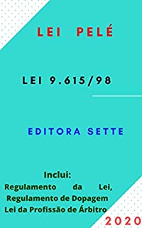 Livro Lei Pelé - Lei 9.615/98: Atualizada - 2020