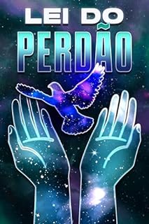 Livro LEI DO PERDÃO: Leis do Universo #22