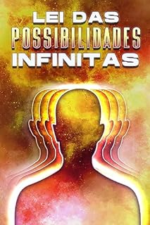 Livro LEI DAS POSSIBILIDADES INFINITAS: Leis do Universo #15