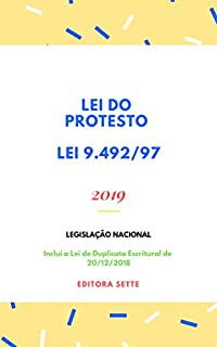 Lei do Protesto – Lei 9.492/97: Atualizada - 2019