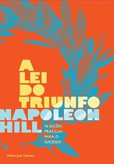 Livro A Lei do Triunfo: Desenvolvimento Pessoal e Interpessoal