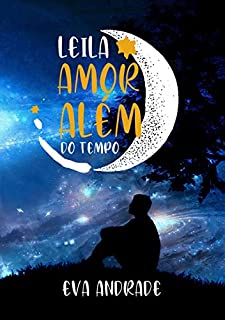 Leila: Amor além do tempo