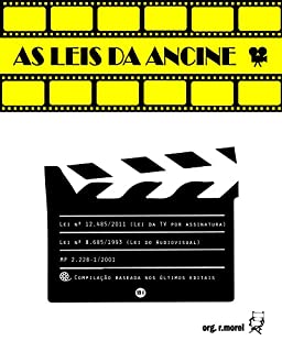 Livro As Leis da Ancine (Coleção Vade Retrum! Livro 3)