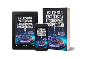 Livro As Leis Não Escritas da Liderança e Prosperidade