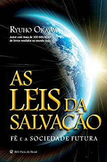 Livro As Leis da Salvação: Fé e a Sociedade Futura