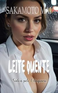 Livro Leite Quente: Salva pelo estagiário