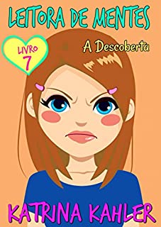 Livro Leitora de Mentes Livro 7: A Descoberta: (livro de diário para garotas de 9 a 12 anos)