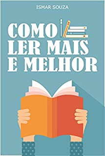 Livro Leitura Eficiente - Como Ler Mais e Melhor