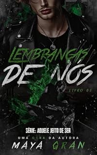 Livro Lembranças de Nós (Aquele Jeito de Ser Livro 5)