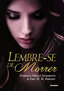 Livro Lembre-se de Morrer