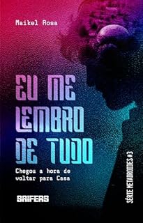 Livro Eu me lembro de tudo (Metadroides Livro 3)