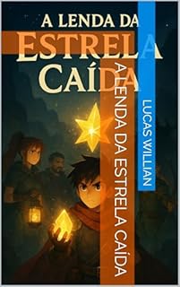 Livro A Lenda da Estrela Caída