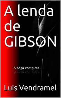 Livro A lenda de GIBSON