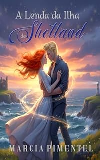 A Lenda da Ilha de Shetland