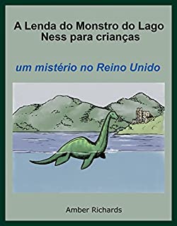 A Lenda Do Monstro Do Lago Ness Para Crianças