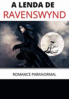 Livro A LENDA DE RAVENSWYND