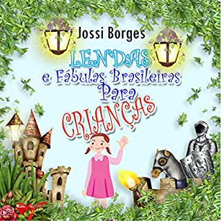 Livro Lendas e Fábulas Brasileiras Para Crianças