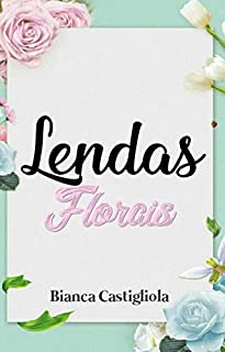 Livro Lendas Florais
