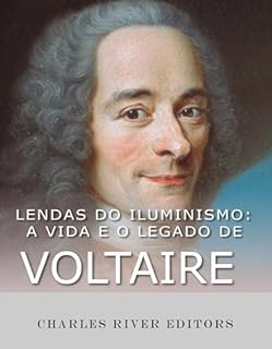 Livro Lendas do Iluminismo: A vida e o legado de Voltaire