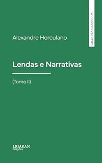 Livro Lendas e Narrativas (Tomo II)