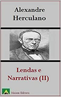 Livro Lendas e Narrativas (Tomo II) (Ilustrado) (Literatura Língua Portuguesa)