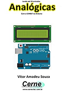 Livro Lendo até 16 entradas Analógicas Com o CD4067 no Arduino