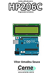 Lendo a altitude com o HP206C Programado no Arduino