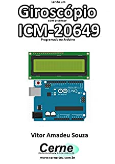 Livro Lendo um Giroscópio com o sensor ICM-20649 Programado no Arduino