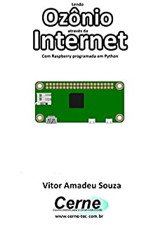 Lendo Ozônio através da Internet Com Raspberry programada em Python