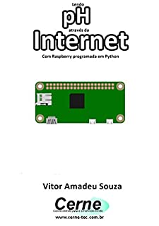 Livro Lendo pH através da Internet Com Raspberry programada em Python