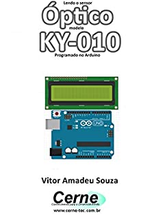 Livro Lendo o sensor Óptico modelo KY-010 Programado no Arduino