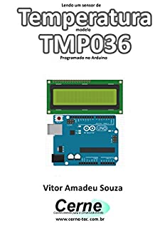 Livro Lendo um sensor de Temperatura modelo TMP036 Programado no Arduino