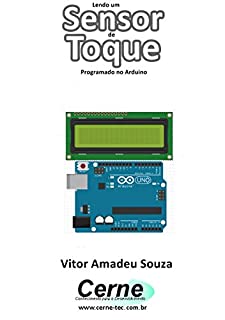 Livro Lendo um  Sensor de Toque Programado no Arduino
